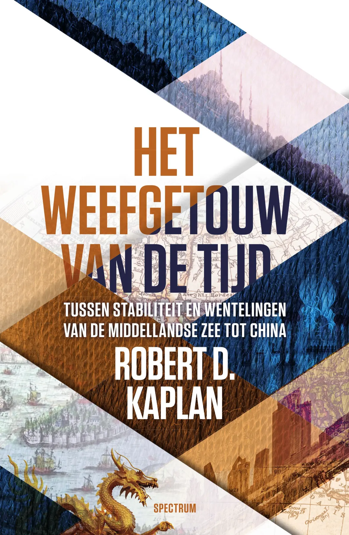 Het weefgetouw van de tijd - Robert Kaplan 1