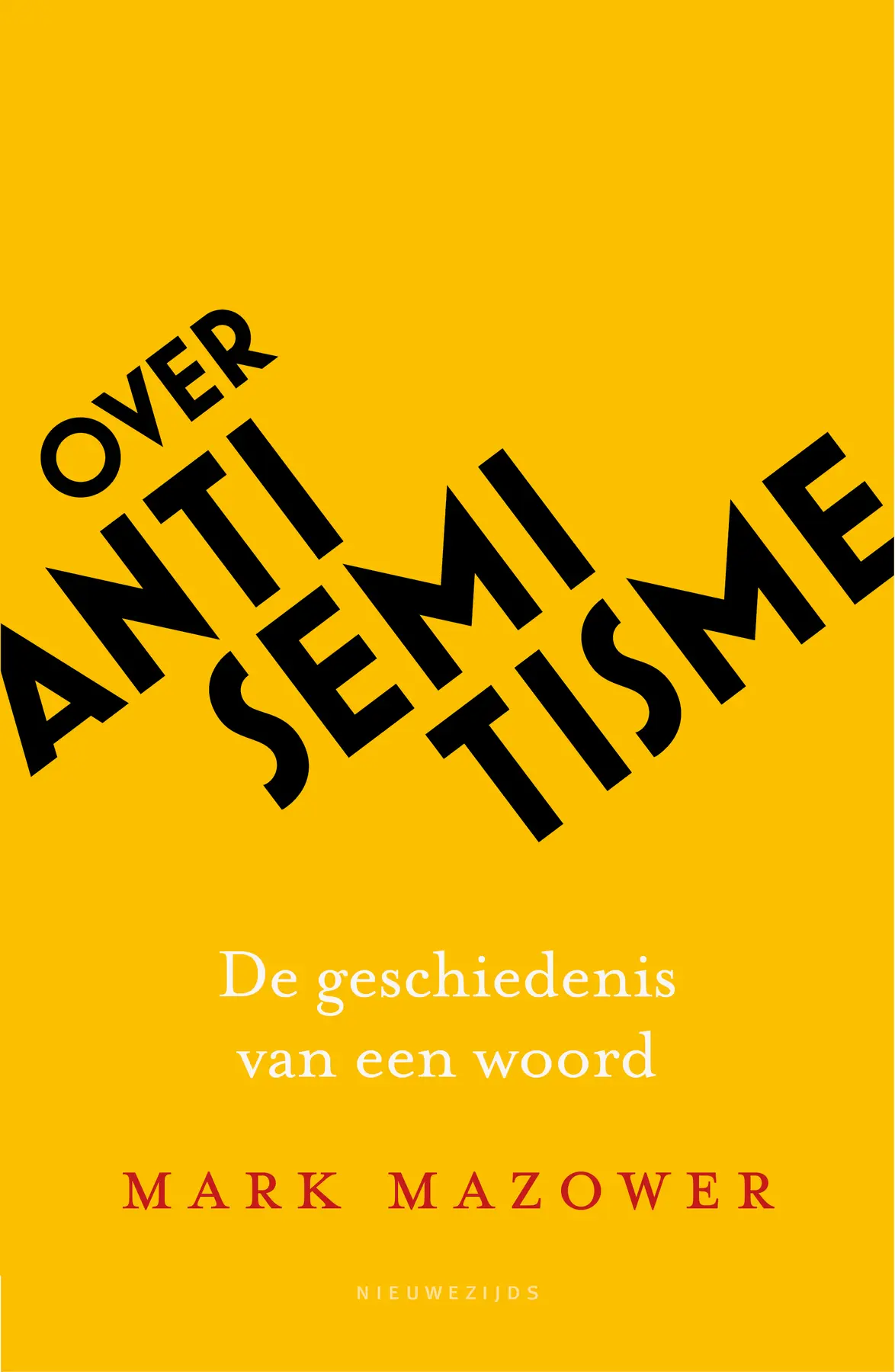 Over antisemitisme - Mark Mazower 1