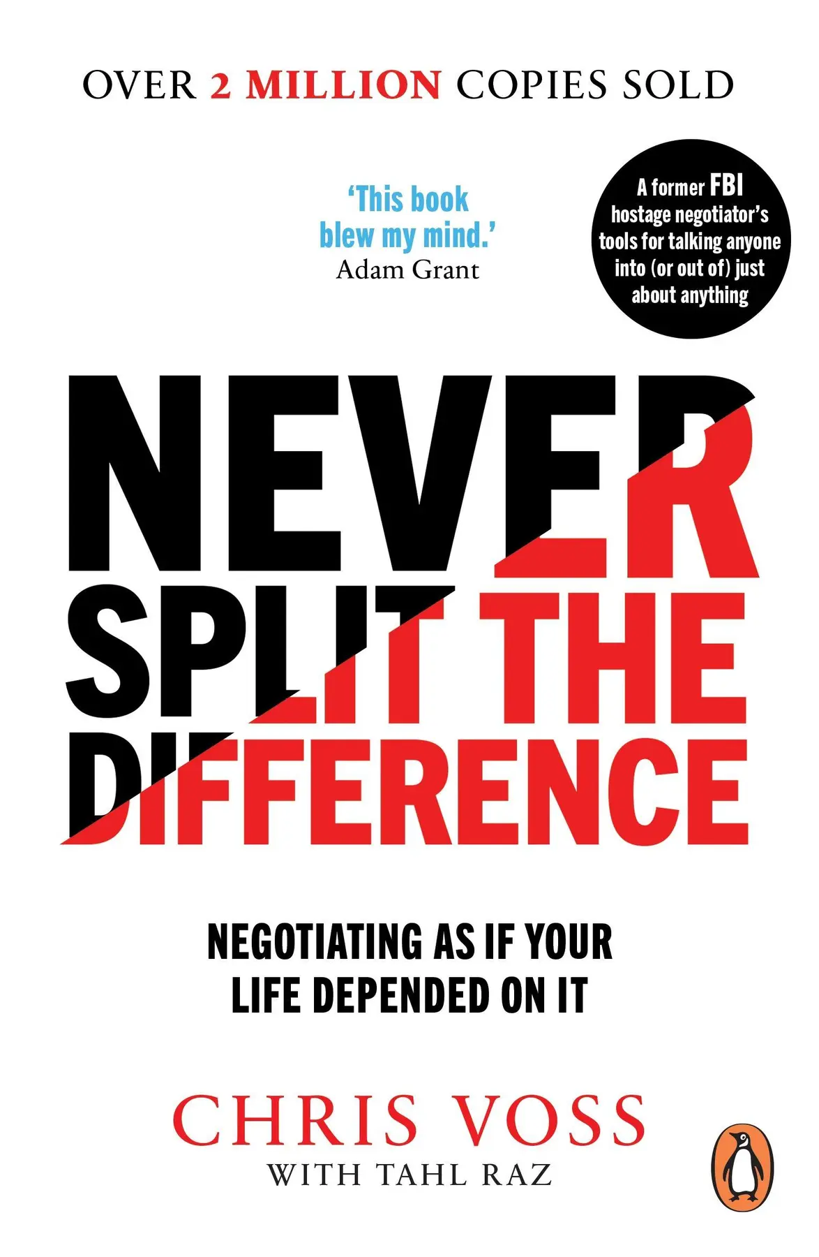 Never Split the Difference - Chris Voss, Tahl Raz 1