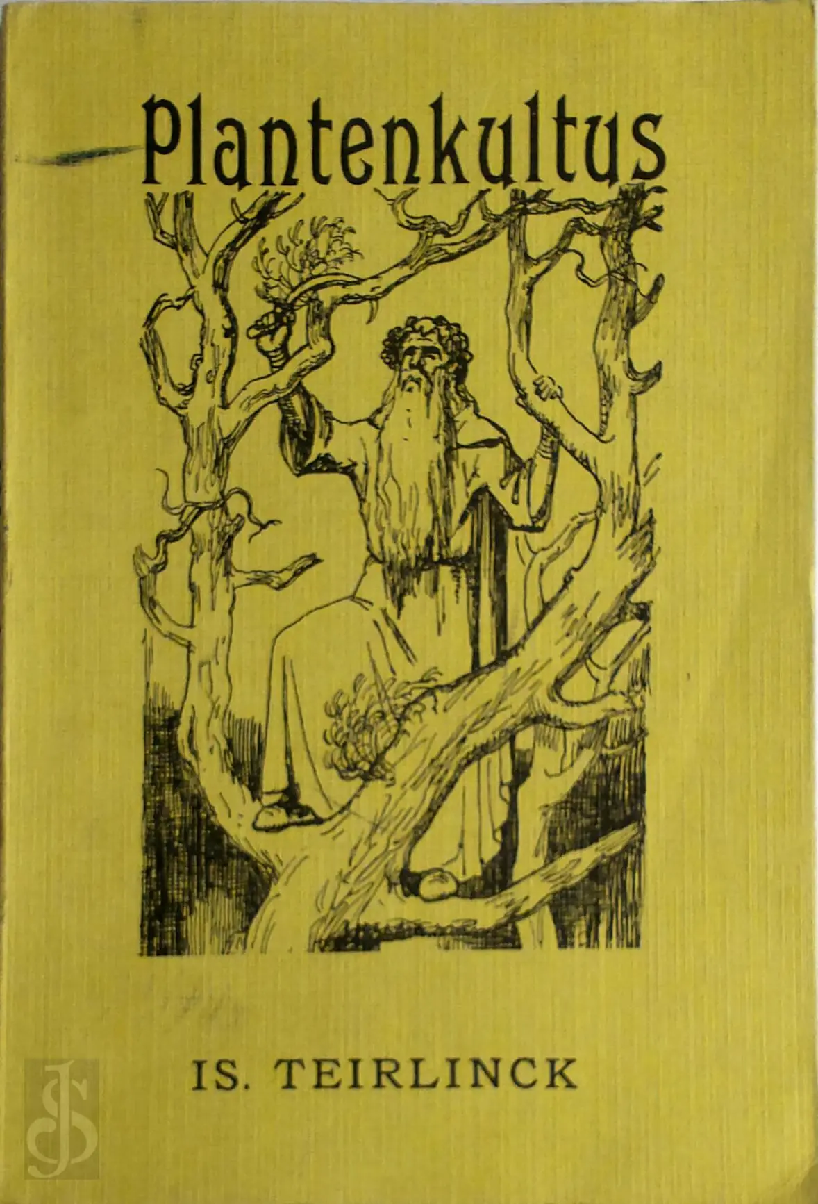 Plantenkultus - Is Teirlinck, W.N. Schors 1
