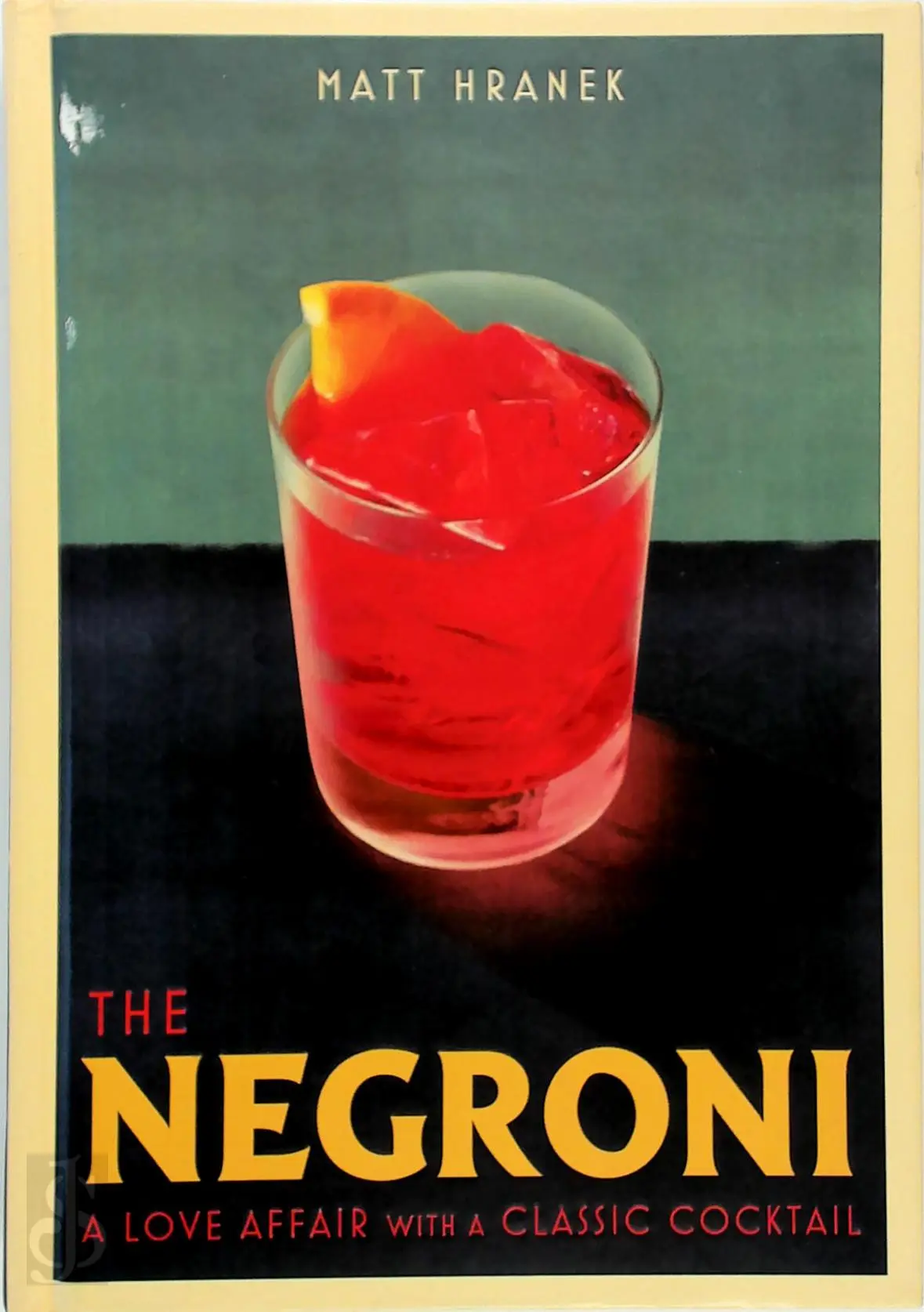 The Negroni - Matt Hranek 1