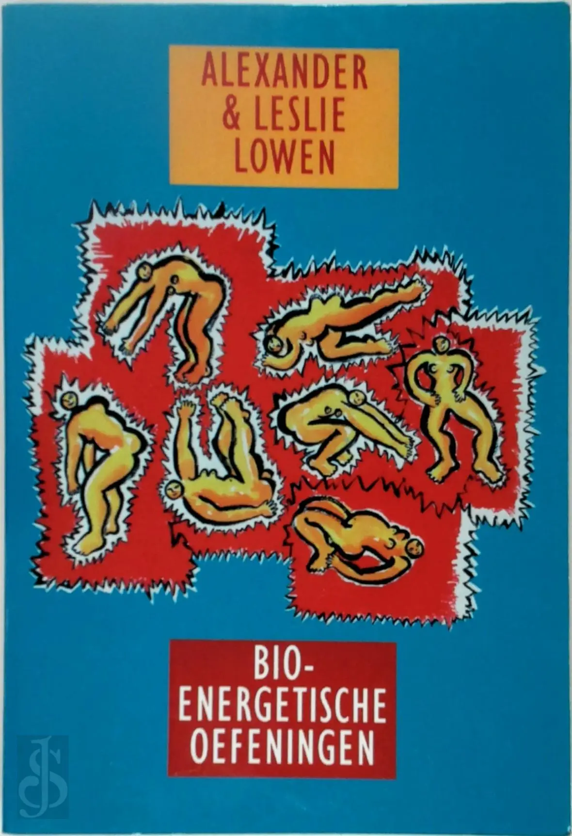 Bio-energetische oefeningen - A. Lowen 1