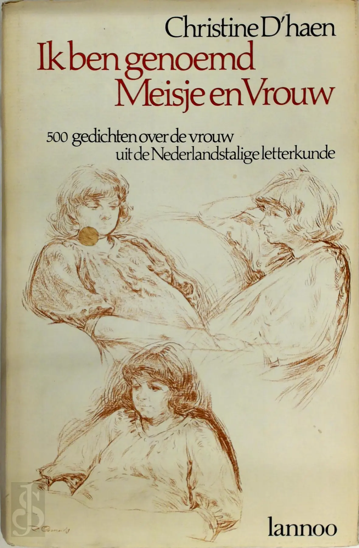 Ik ben genoemd meisje en vrouw - Christine D'haen 1