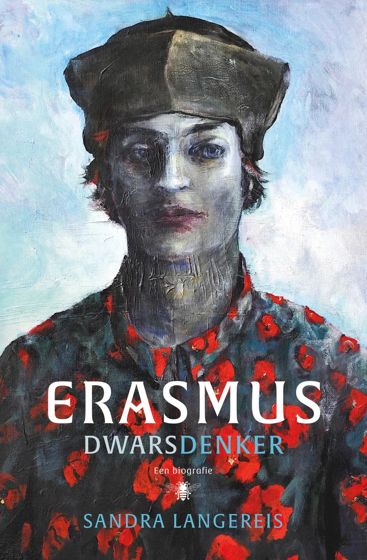 Erasmus - Dwarsdenker - Sandra Langereis 1