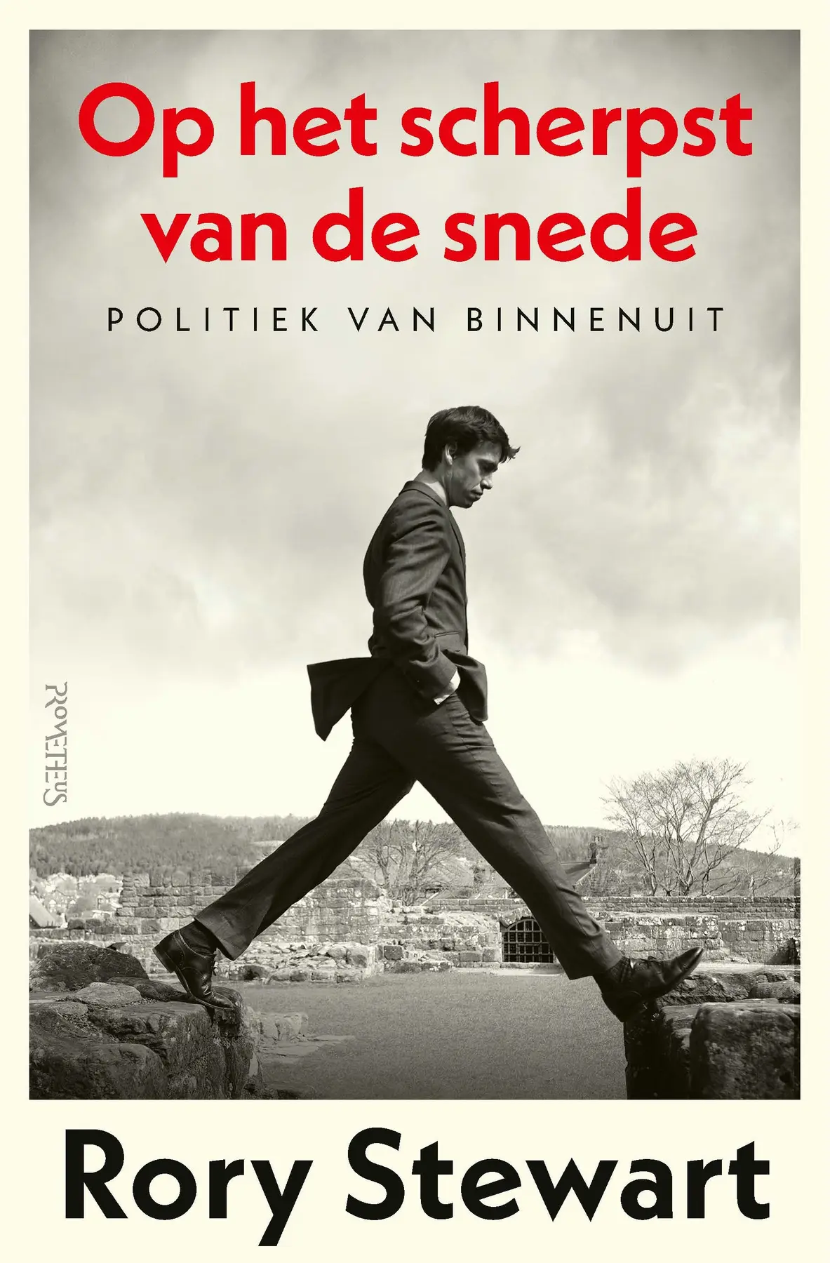 Op het scherpst van de snede - Rory Stewart 1