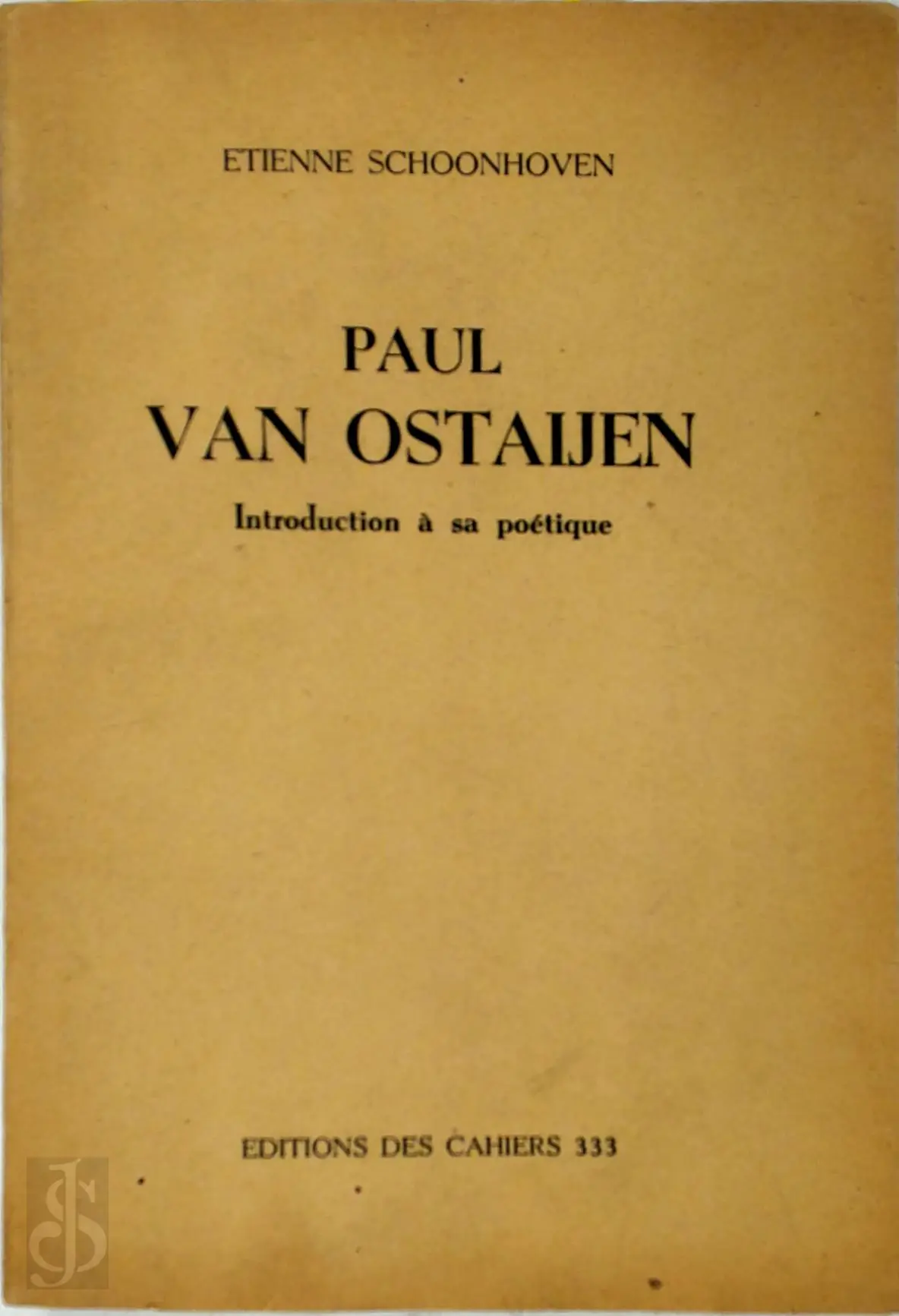 Paul van Ostaijen - Etienne Schoonhoven 1