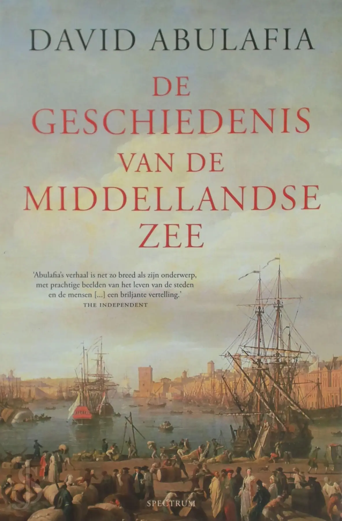 De geschiedenis van de middellandse zee - David Abulafia 1
