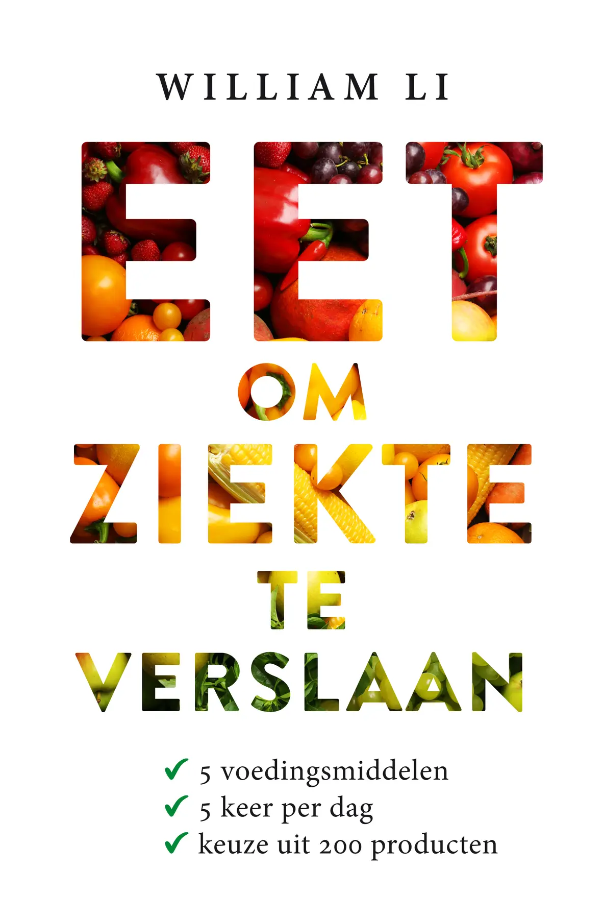 Eet om ziekte te verslaan - William Li 1