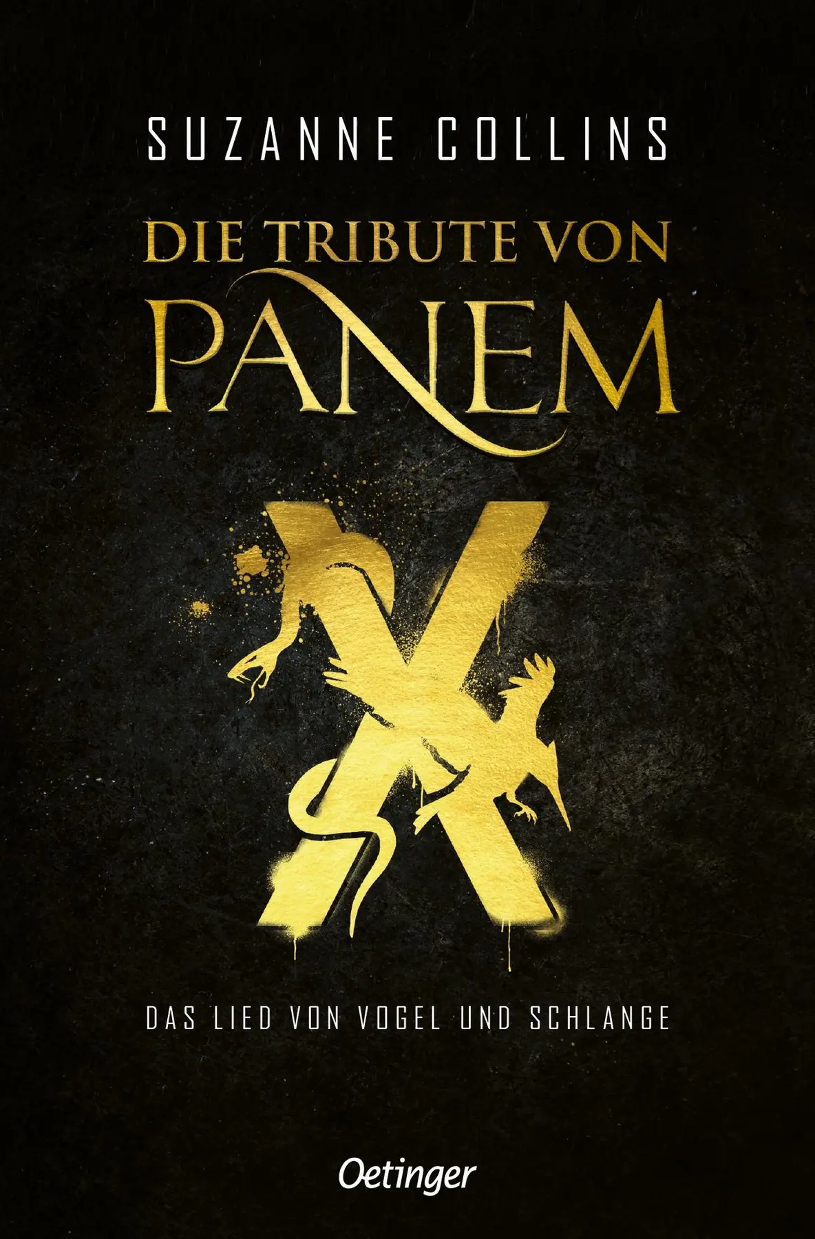 Die Tribute von Panem X. Das Lied von Vogel und Schlange - Suzanne Collins 1