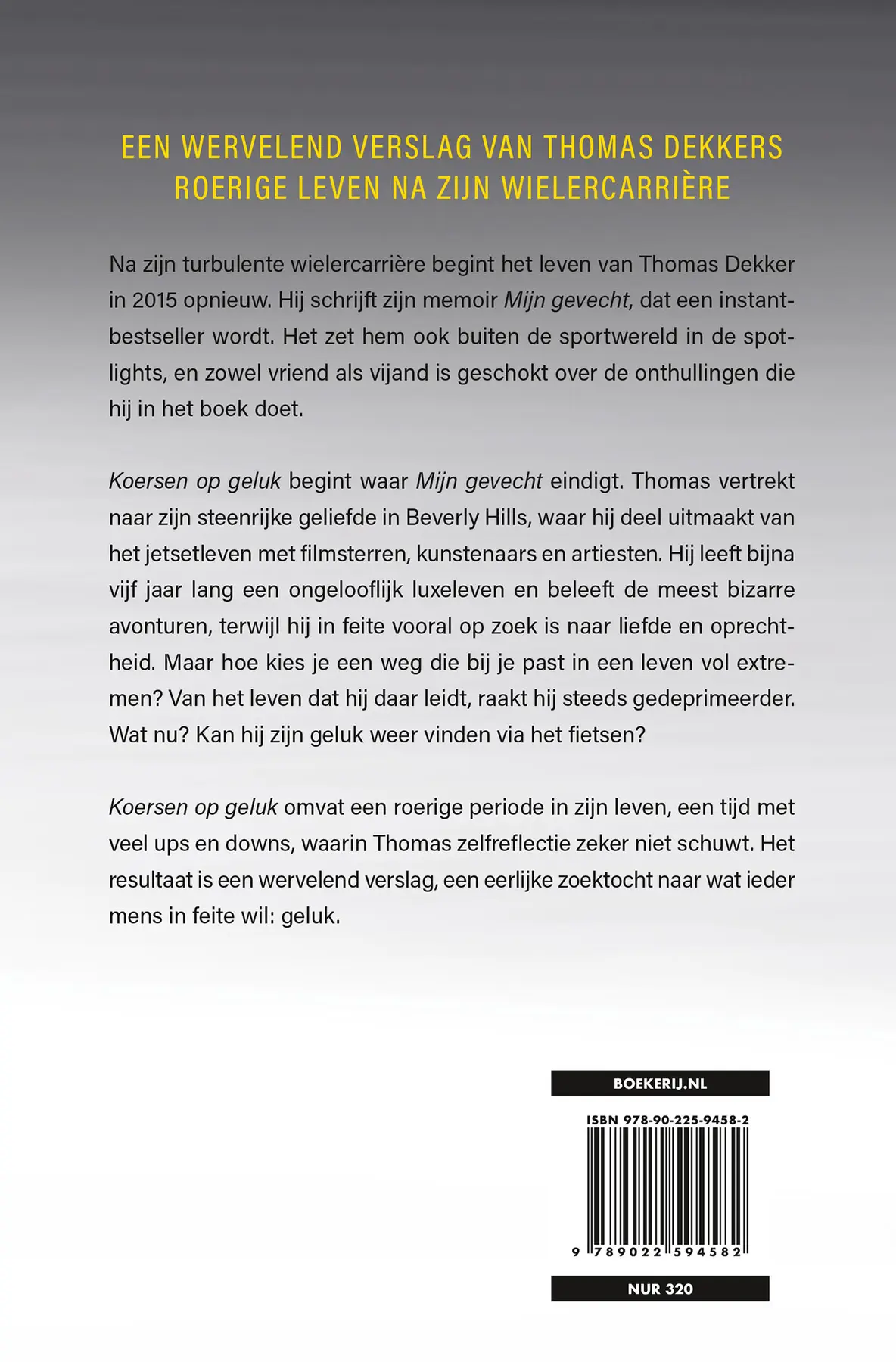 Koersen op geluk - Thomas Dekker 2