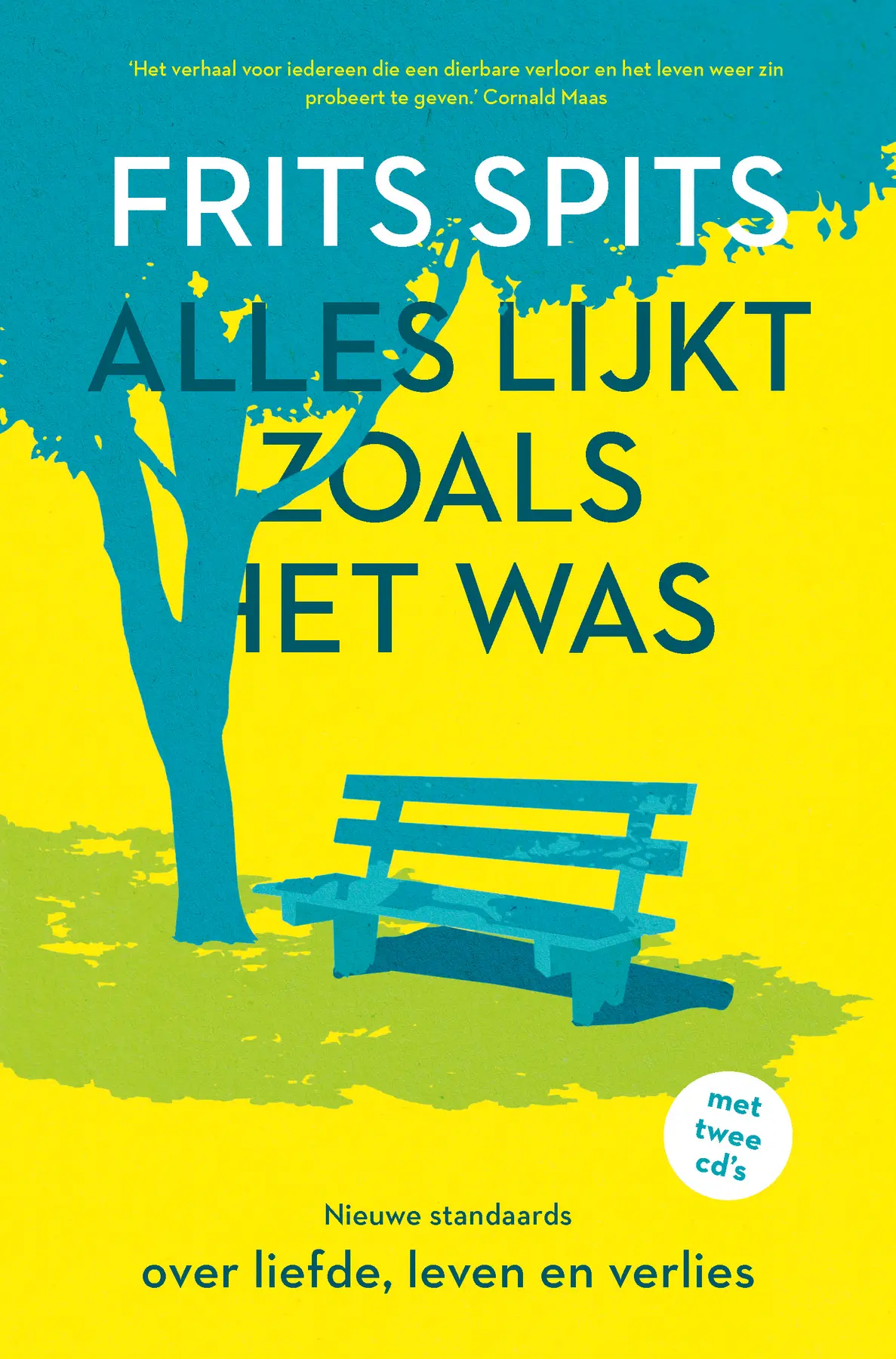 Alles lijkt zoals het was. De nieuwe standaards - Frits Spits 1