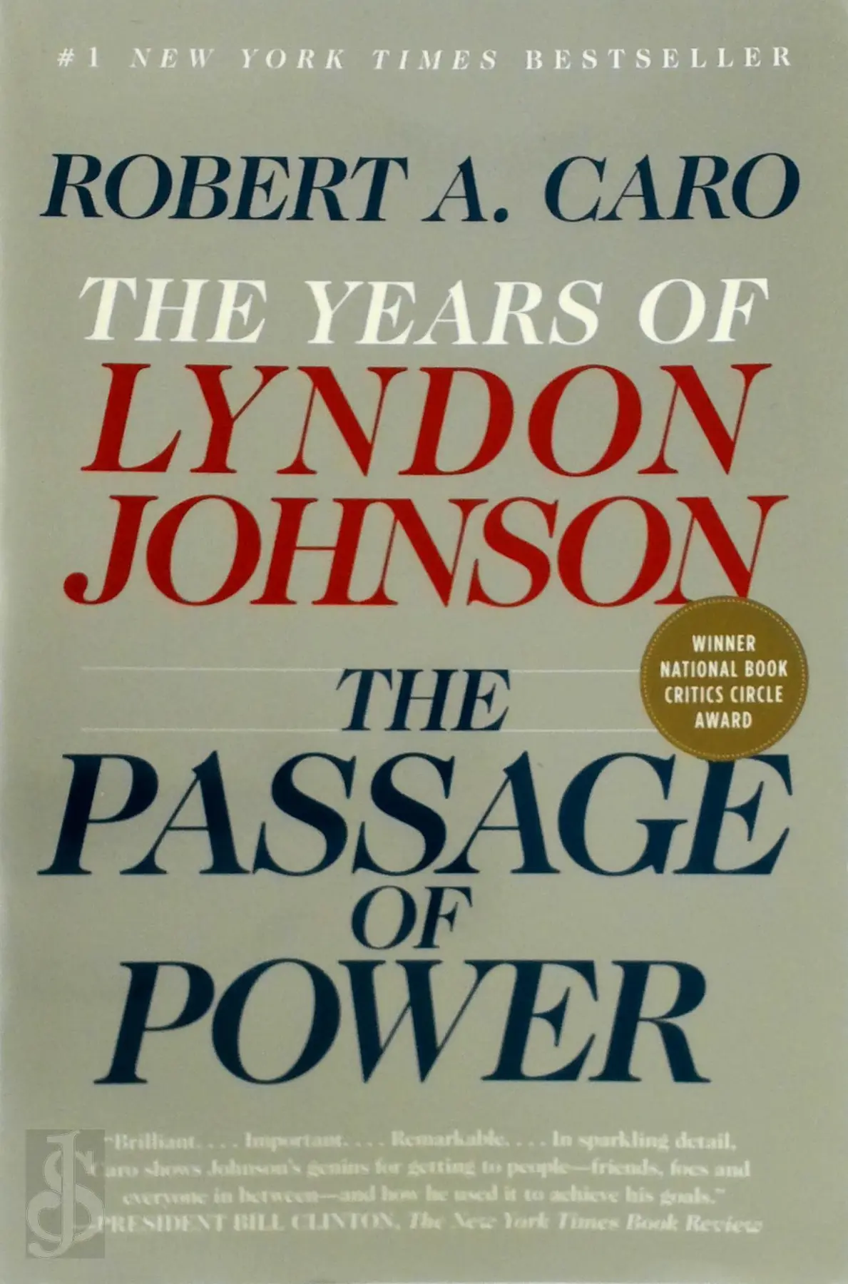 The Years of Lyndon Johnson - Robert A Caro 1