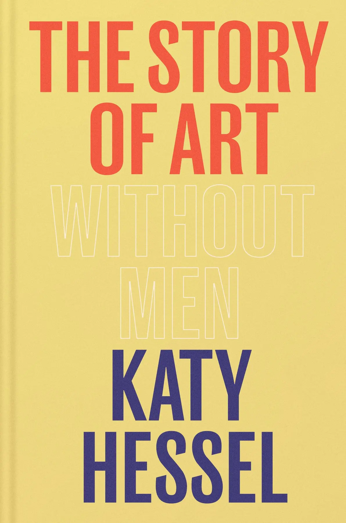 The Story of Art without Men - Katy Hessel 1