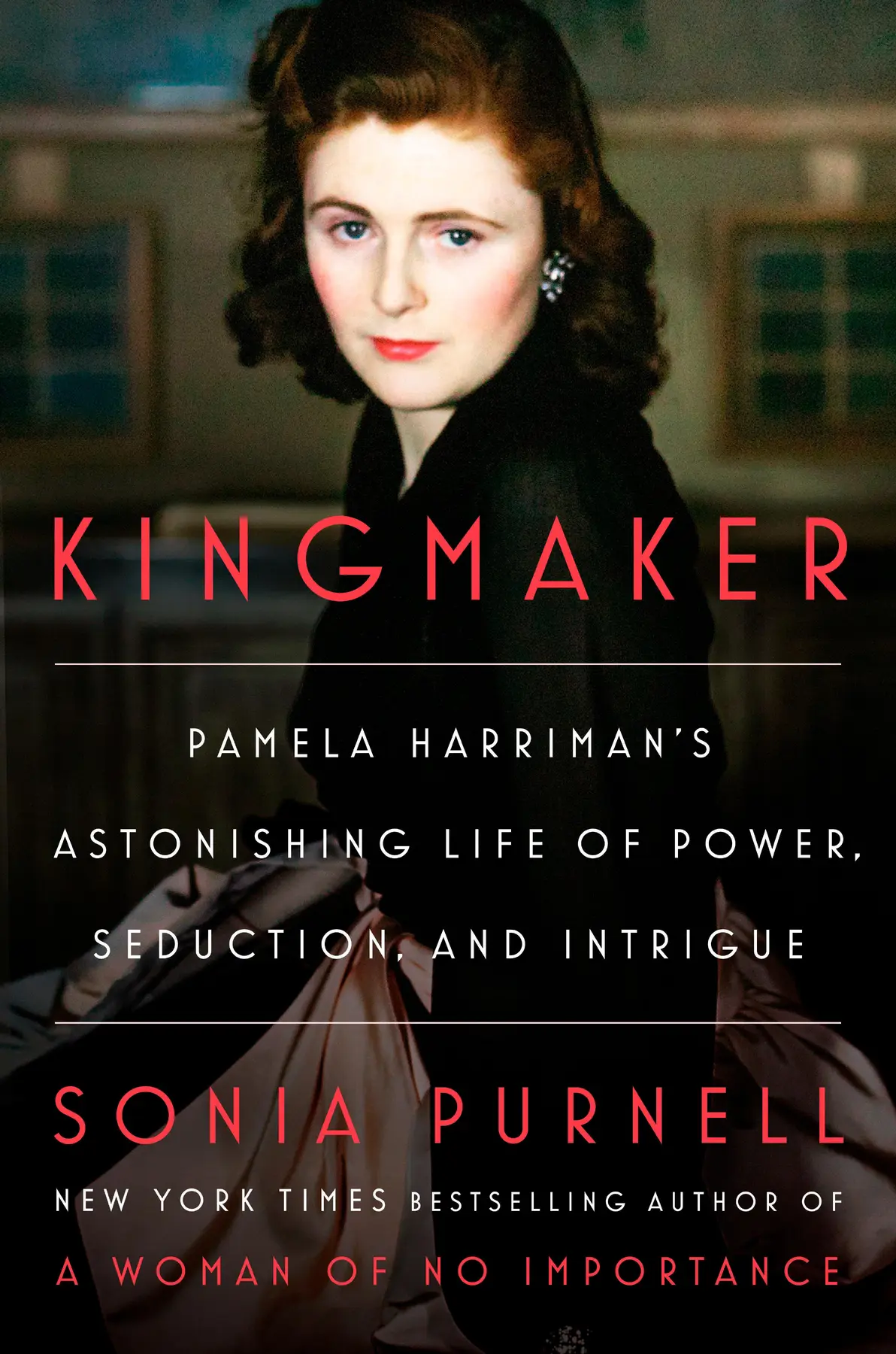 Kingmaker - Sonia Purnell 1