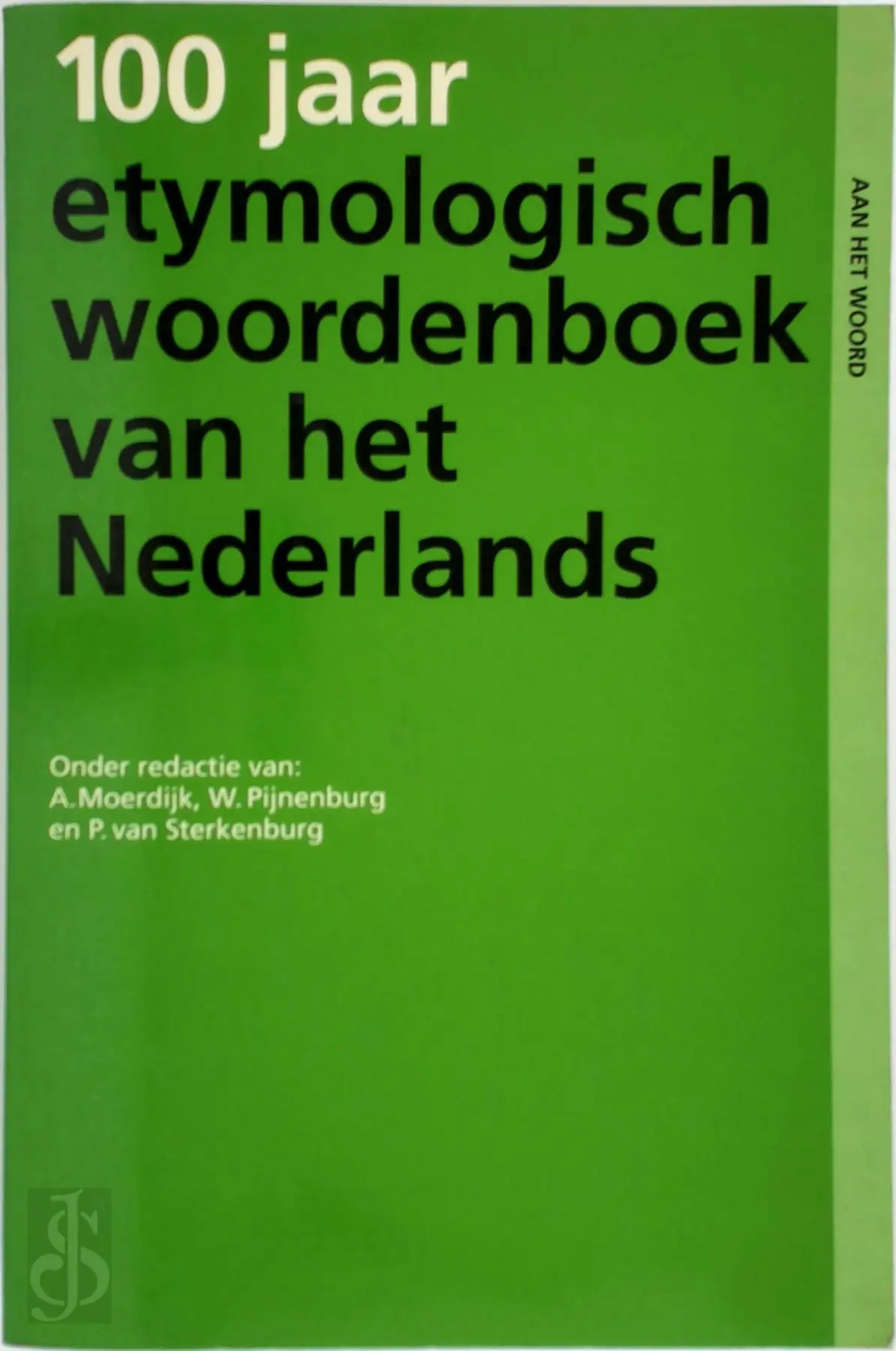 Honderd jaar etymologisch woordenboek van het Nederlands - 1