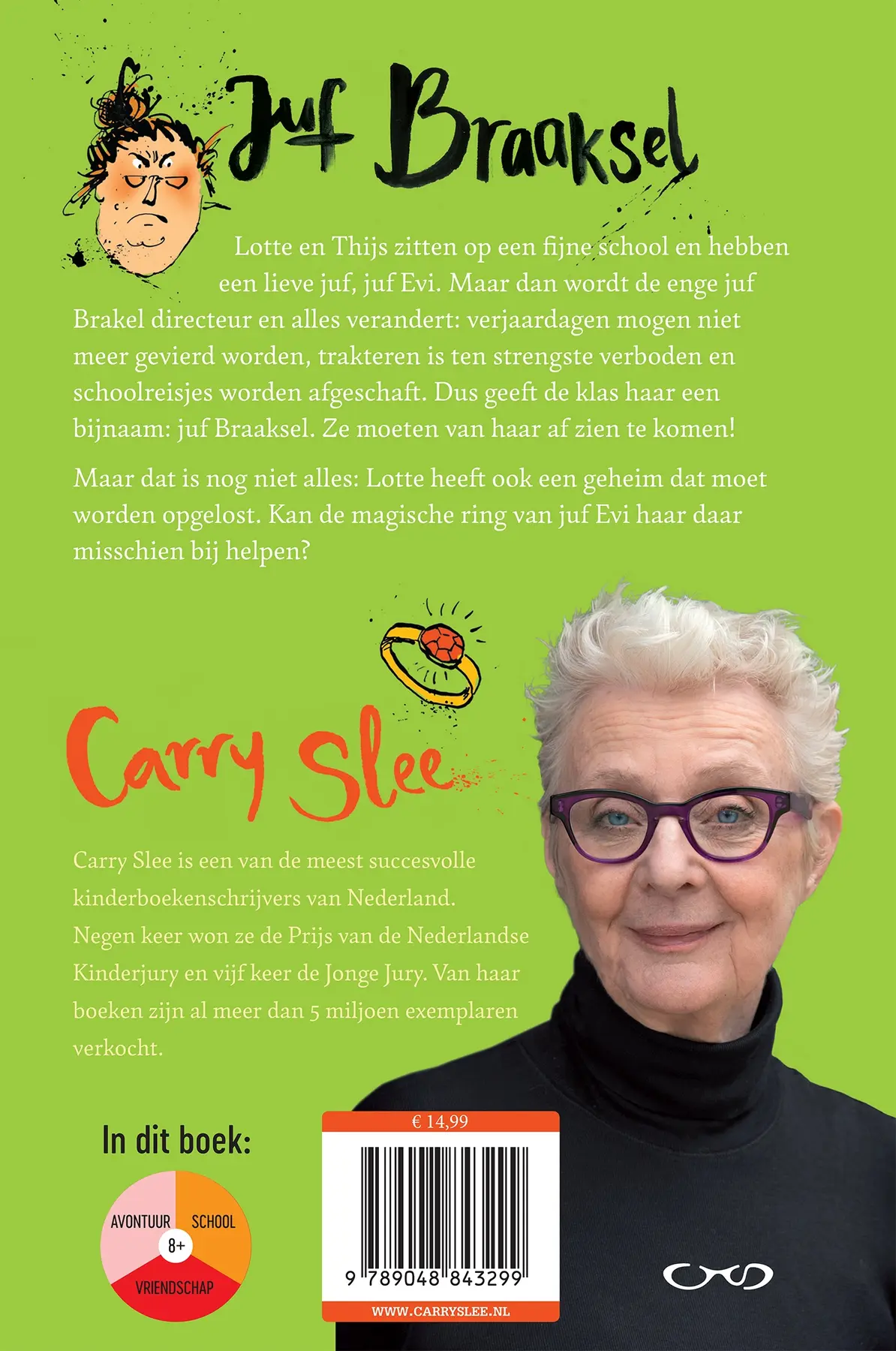 Juf Braaksel en de magische ring - Carry Slee 2