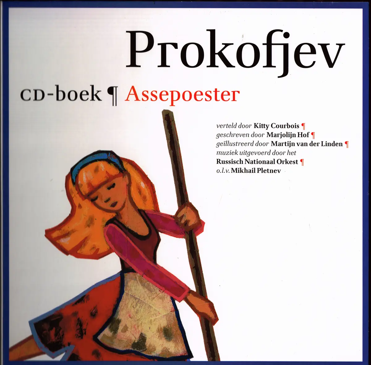 Assepoester - Marjolein Hof, Marjolijn Hof 1