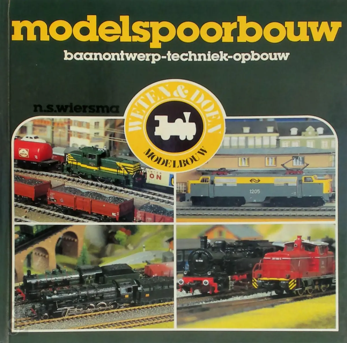 Modelspoorbouw - N.S. Wiersma 1