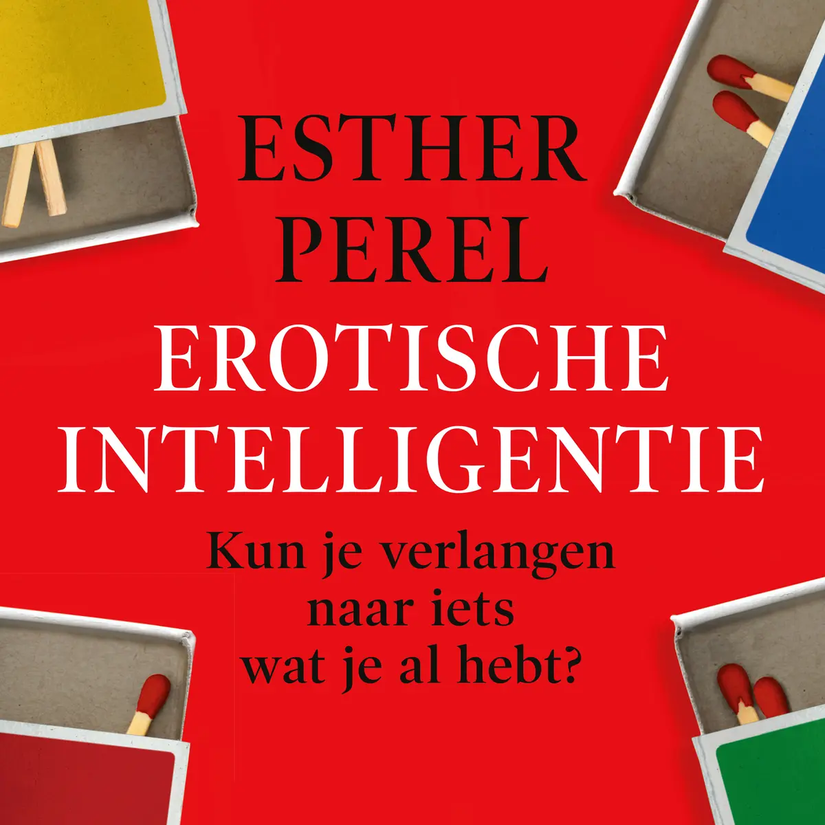 Erotische intelligentie - Esther Perel 1