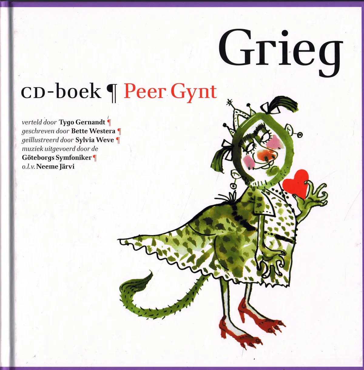 Peer Gynt + CD - Edvard Grieg, Bette Westera 1