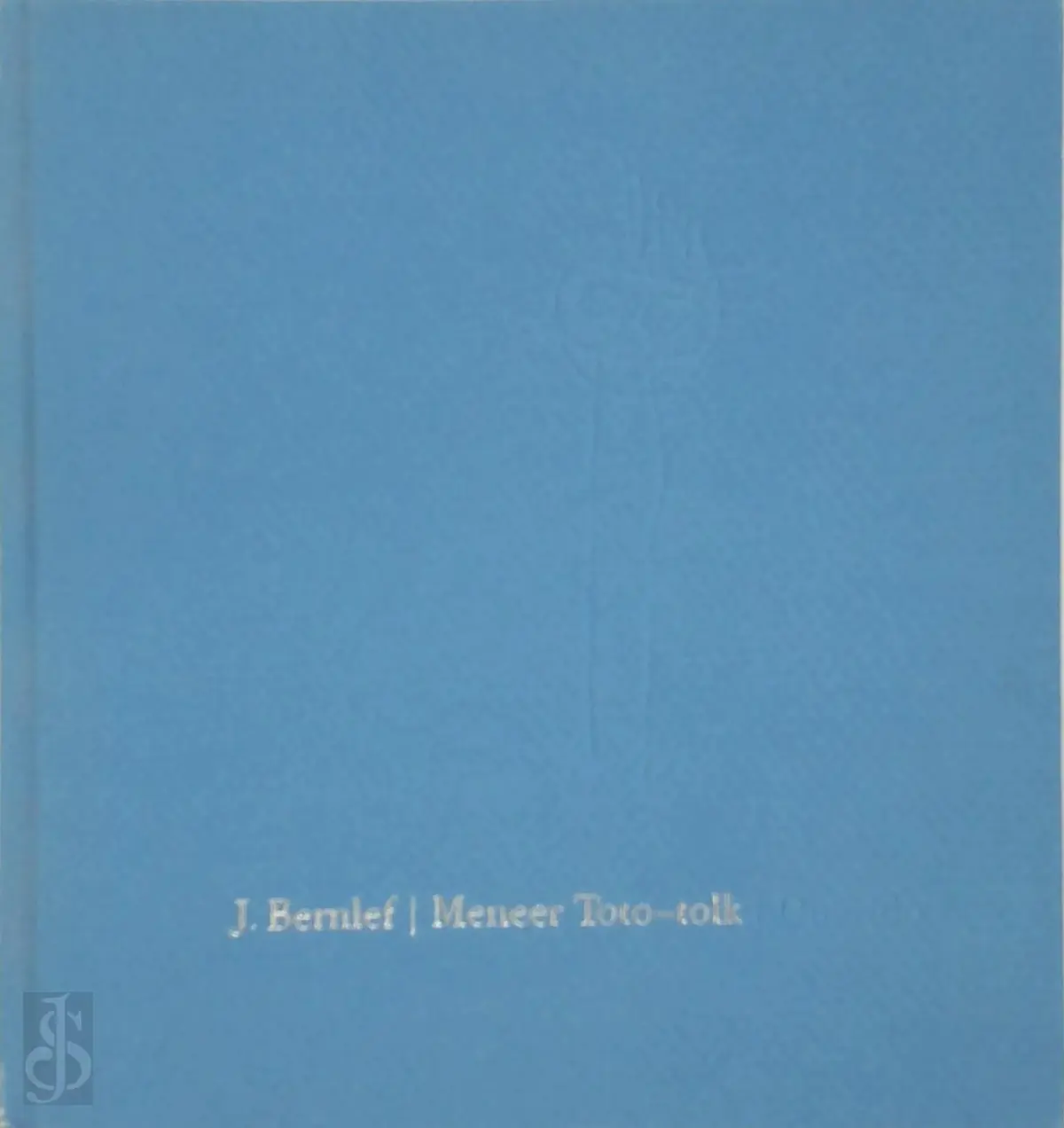 Meneer Toto-tolk - J. Bernlef 1