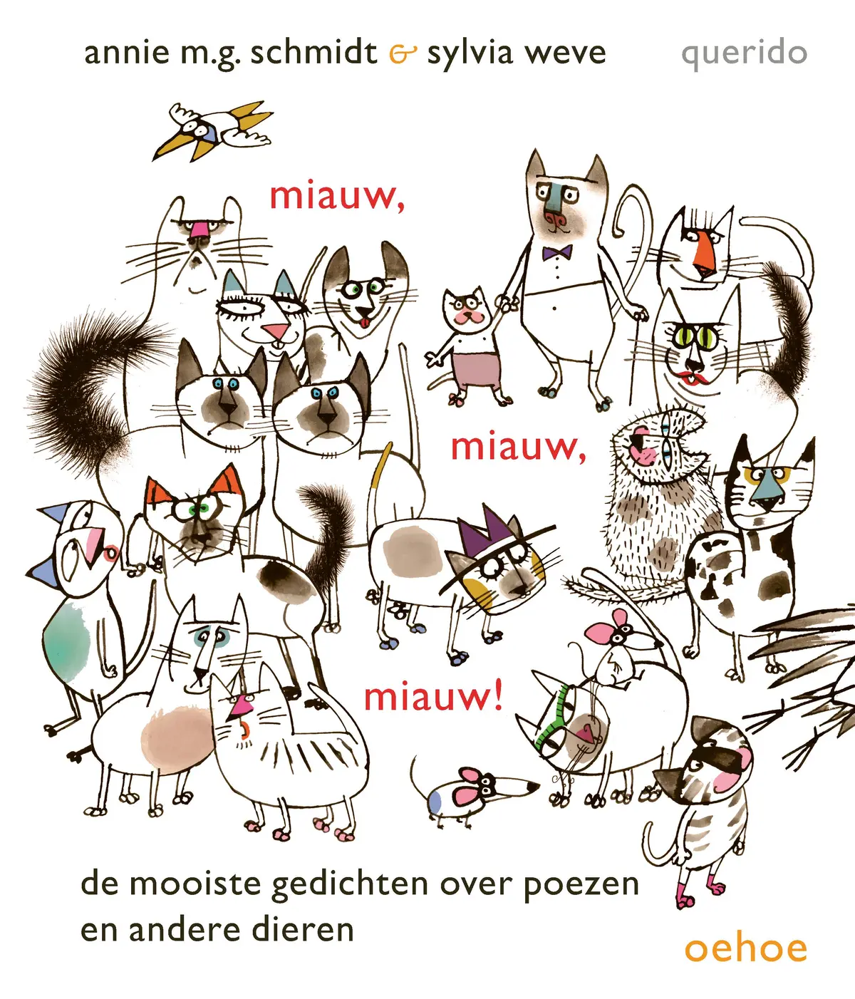 Miauw, miauw, miauw! - Annie M.G. Schmidt 1