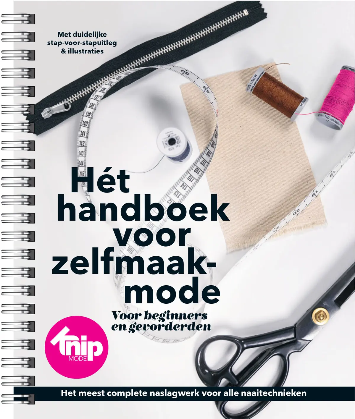 Hét handboek voor zelfmaakmode - Anneke Smit, Vera Mensch, Peggy Weijergang 1