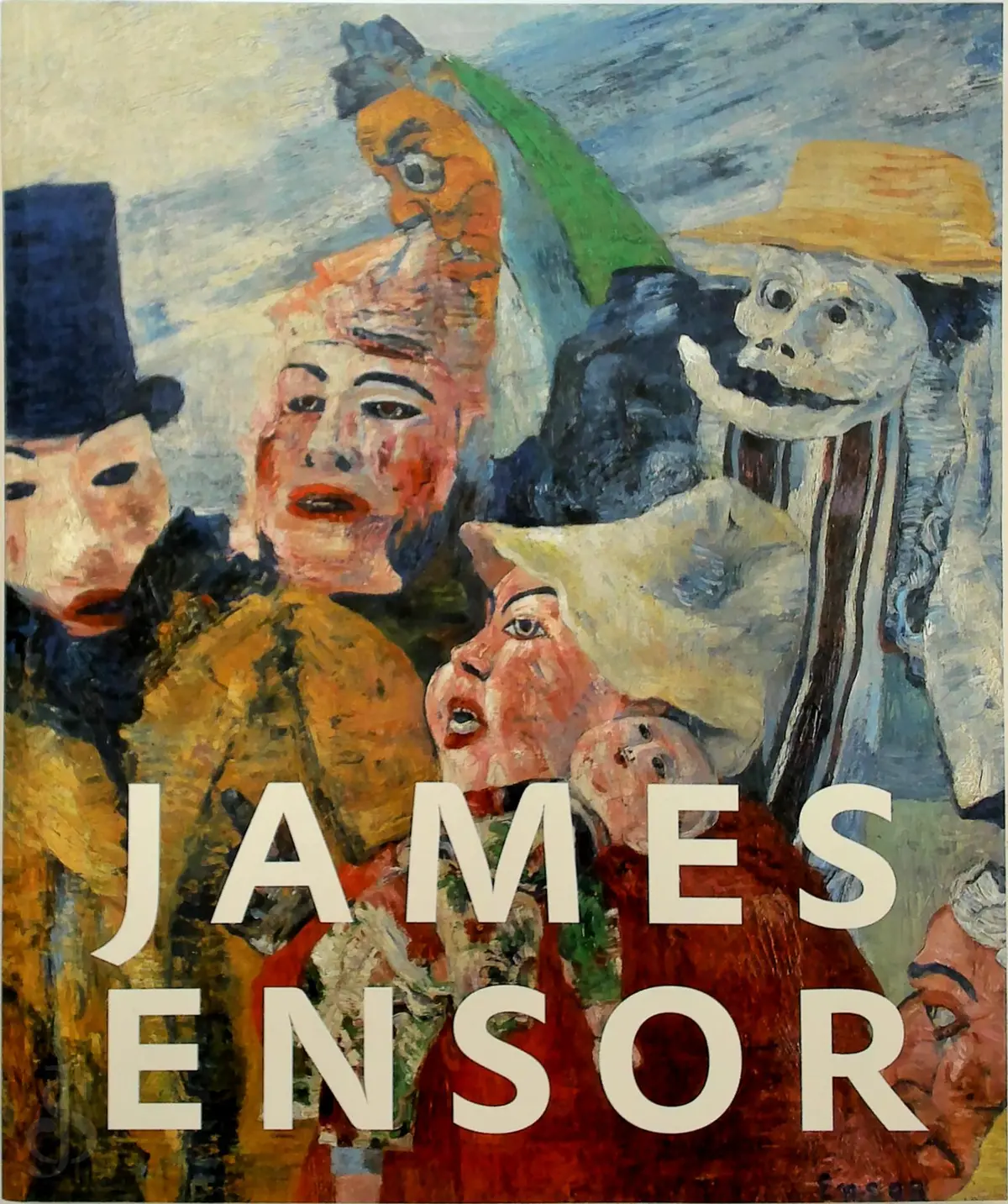 James Ensor - Saskia de Bodt, Doede Hardeman, Herwig Todts 1
