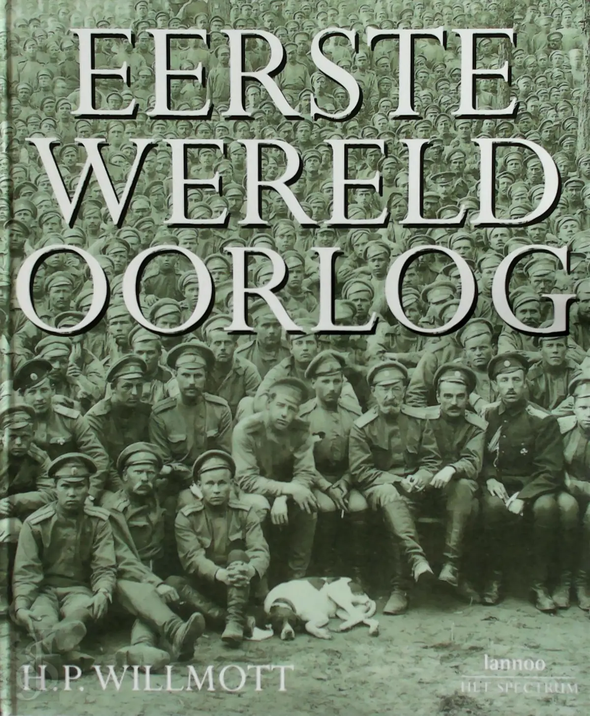Eerste wereldoorlog - H.P. Willmott 1
