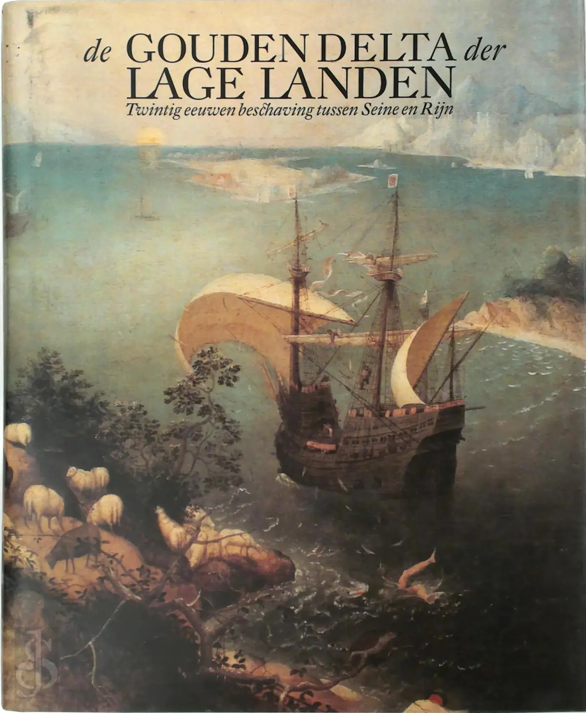 De Gouden Delta der Lage Landen - Herman Balthazar 1