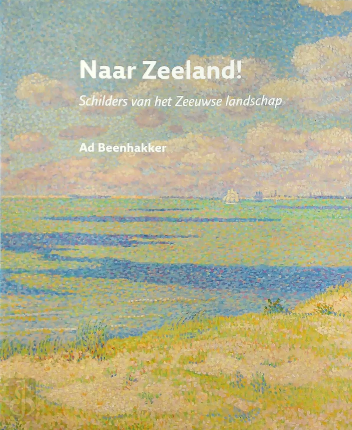 Naar Zeeland! - Ad Beenhakker 1