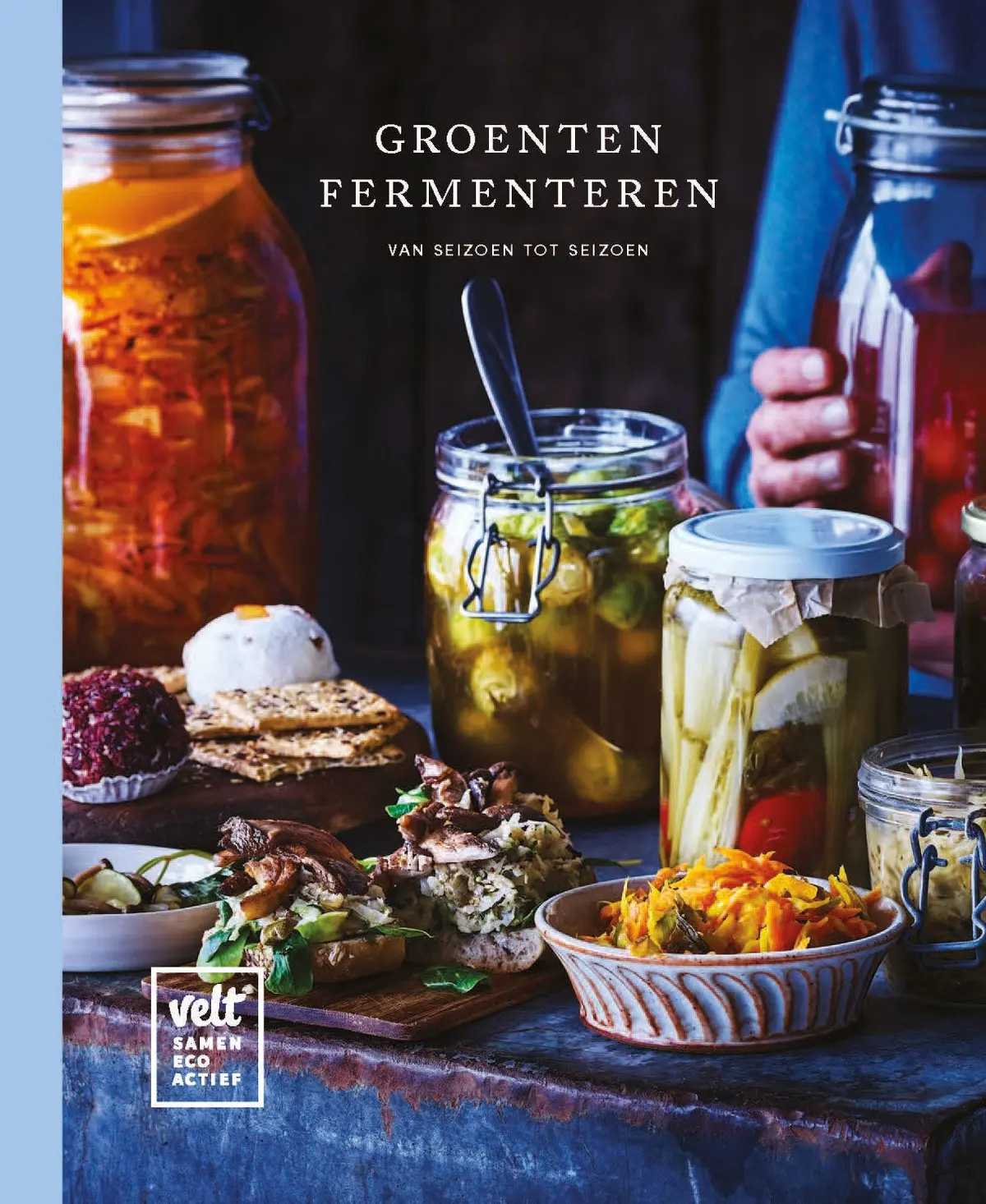 Groenten fermenteren - Sam Dewilde, Leentje Speybroeck, Emelie Heller 1