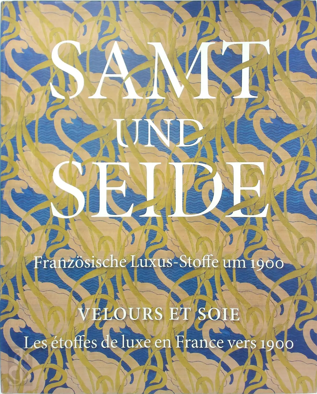 Samt und Seide - Französische Stoffe um 1900 - Kunstsammlungen Chemnitz 1