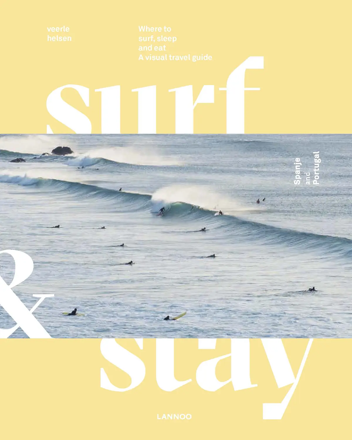 Surf & Stay. Spain and Portugal - Veerle Helsen 1