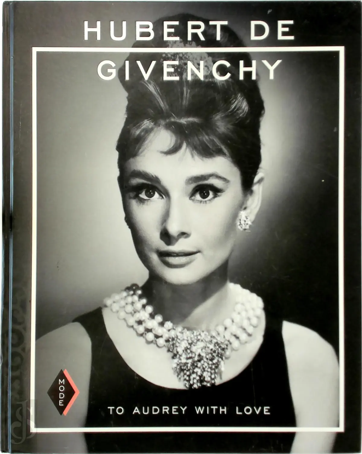 Hubert de Givenchy: To Audrey with Love - 1