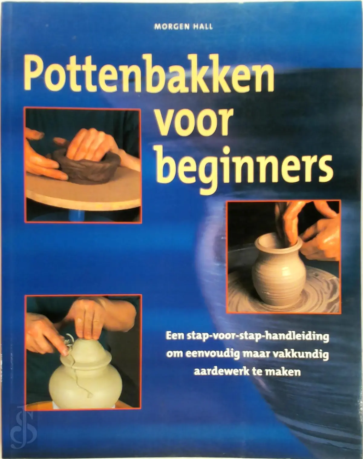 Pottenbakken voor beginners - Morgen Hall 1