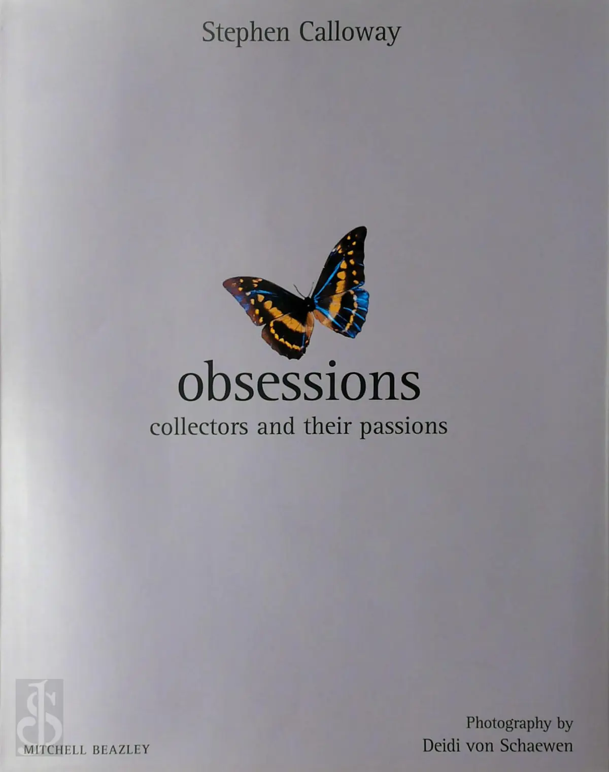 Obsessions - Stephen Calloway, Katherine Sorrell, Deidi Von Schaewen 1