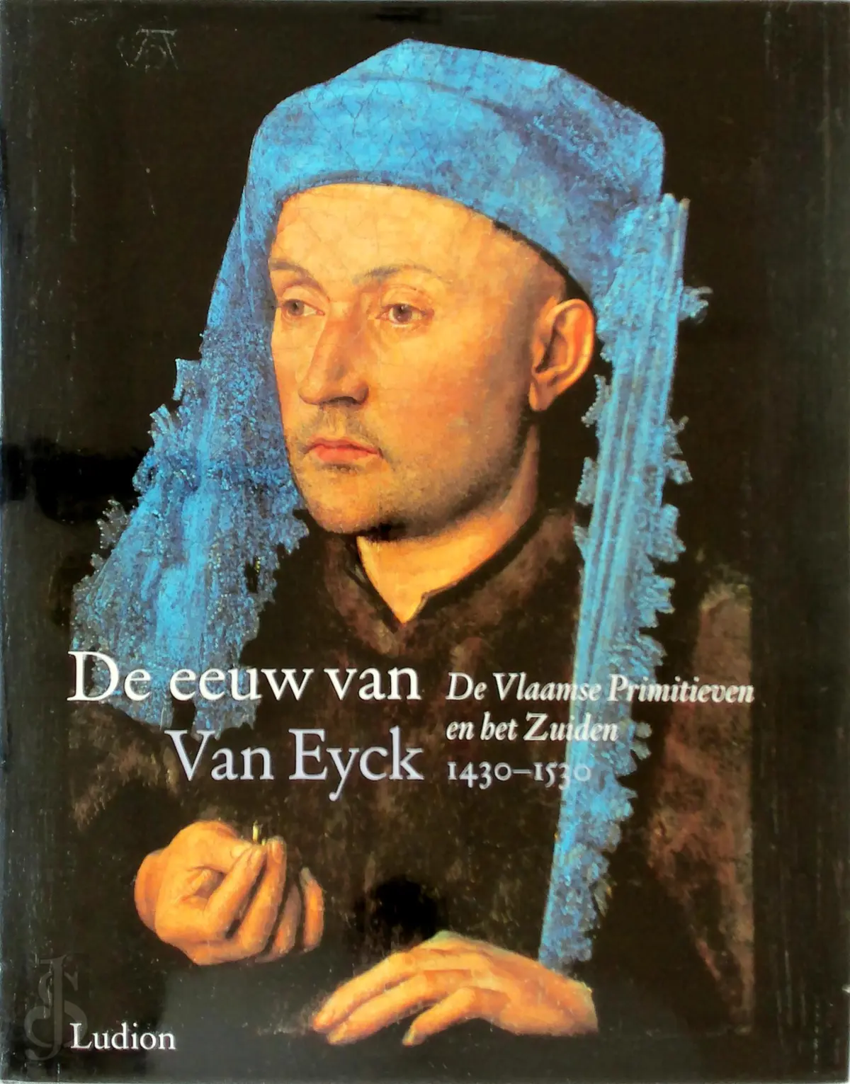 Eeuw van Van Eyck 1430-1530 - T-H. Borchert, A. Beyer 1