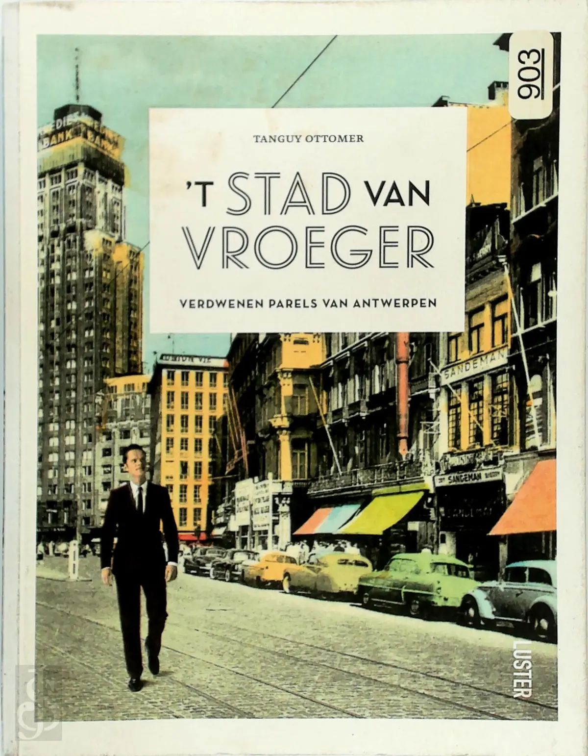 't Stad van vroeger - Tanguy Ottomer 1