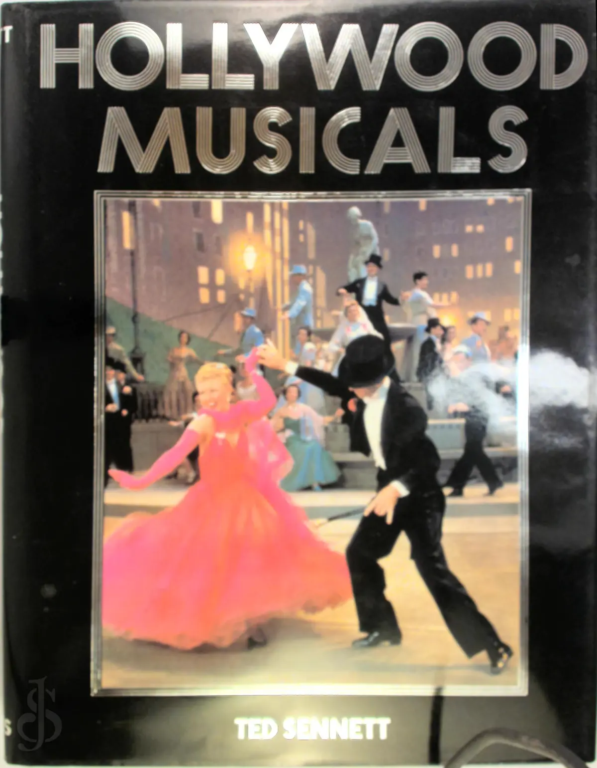Hollywood Musicals - Ted Sennett 1