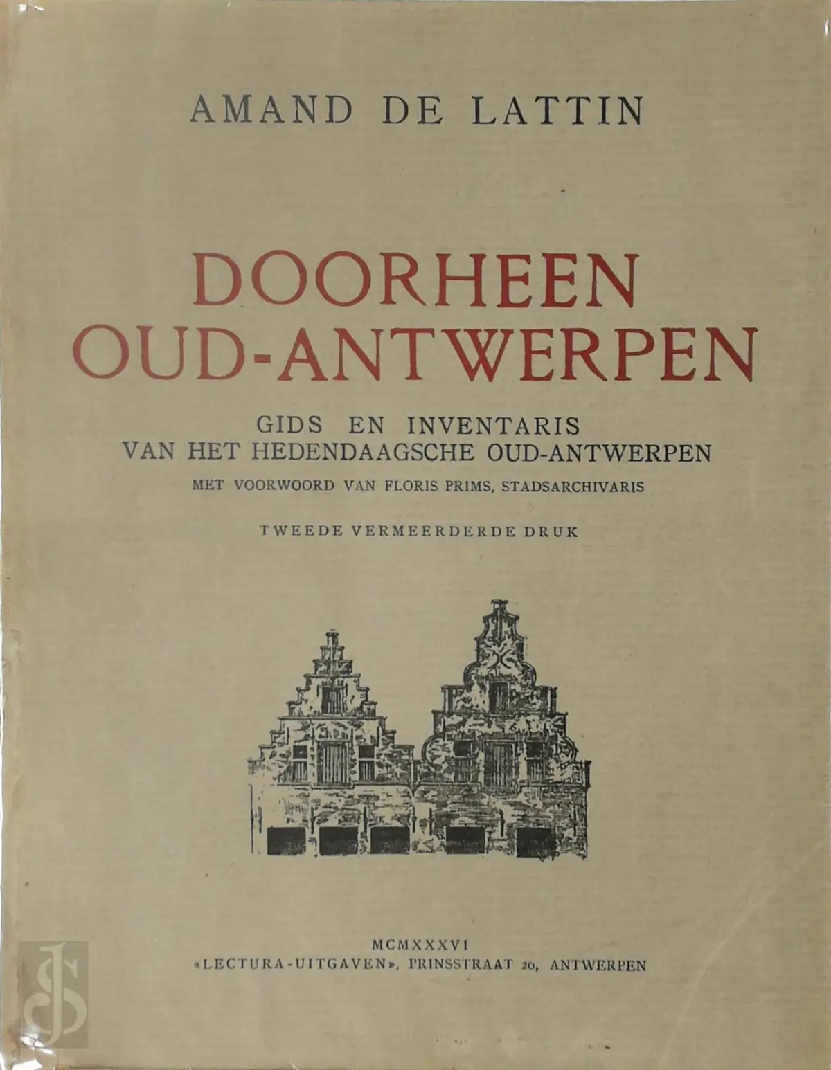 Doorheen oud-Antwerpen - Armand De Lattin 1