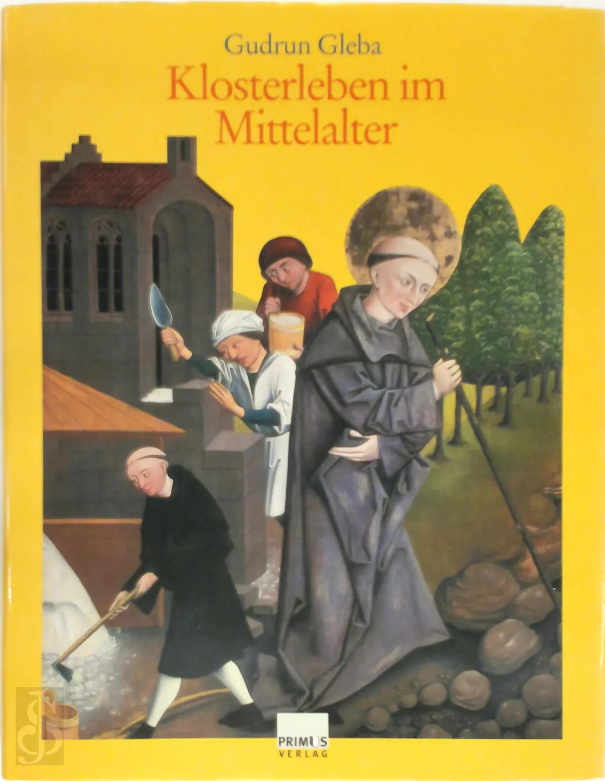 Klosterleben im Mittelalter - Gudrun Gleba 1