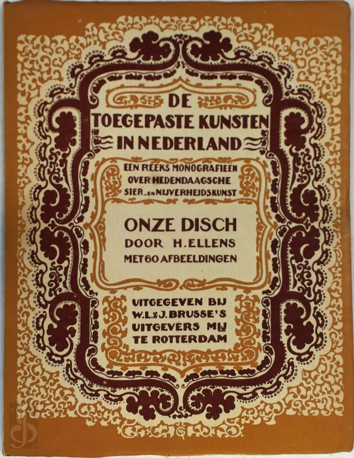 De toegepaste kunsten in Nederland - H. Ellens 1