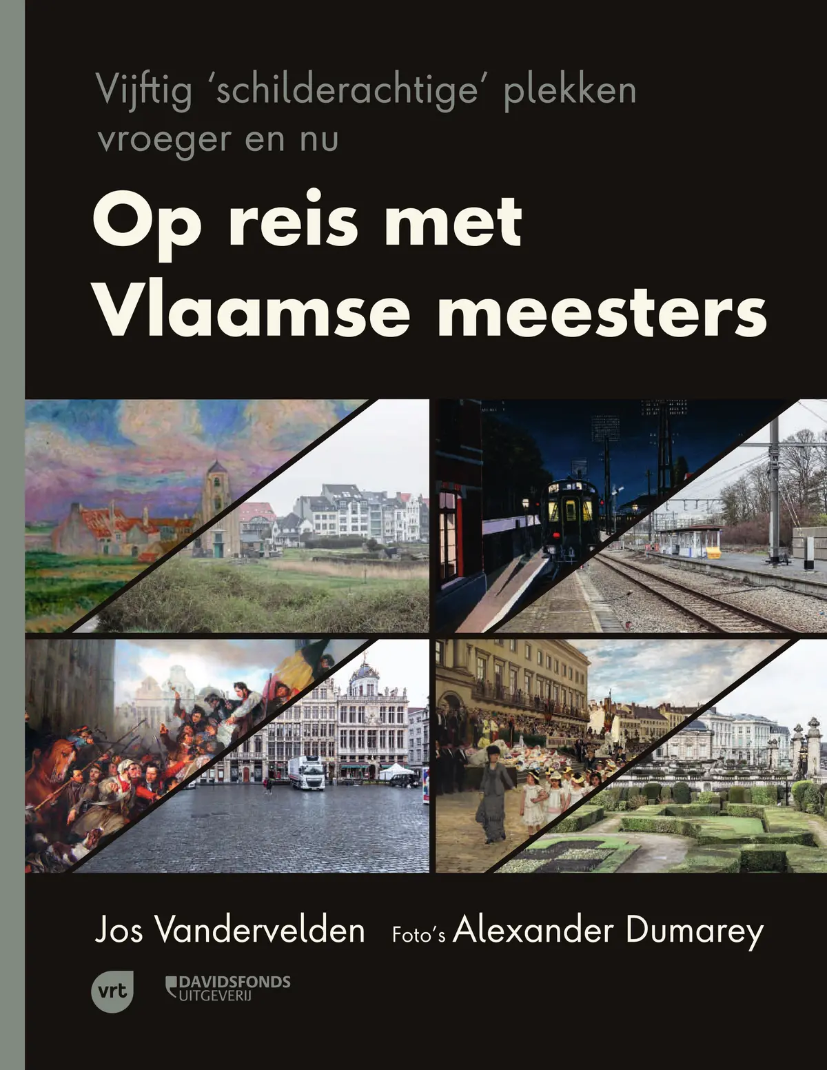 Op reis met Vlaamse meesters - Jos Vandervelden 1