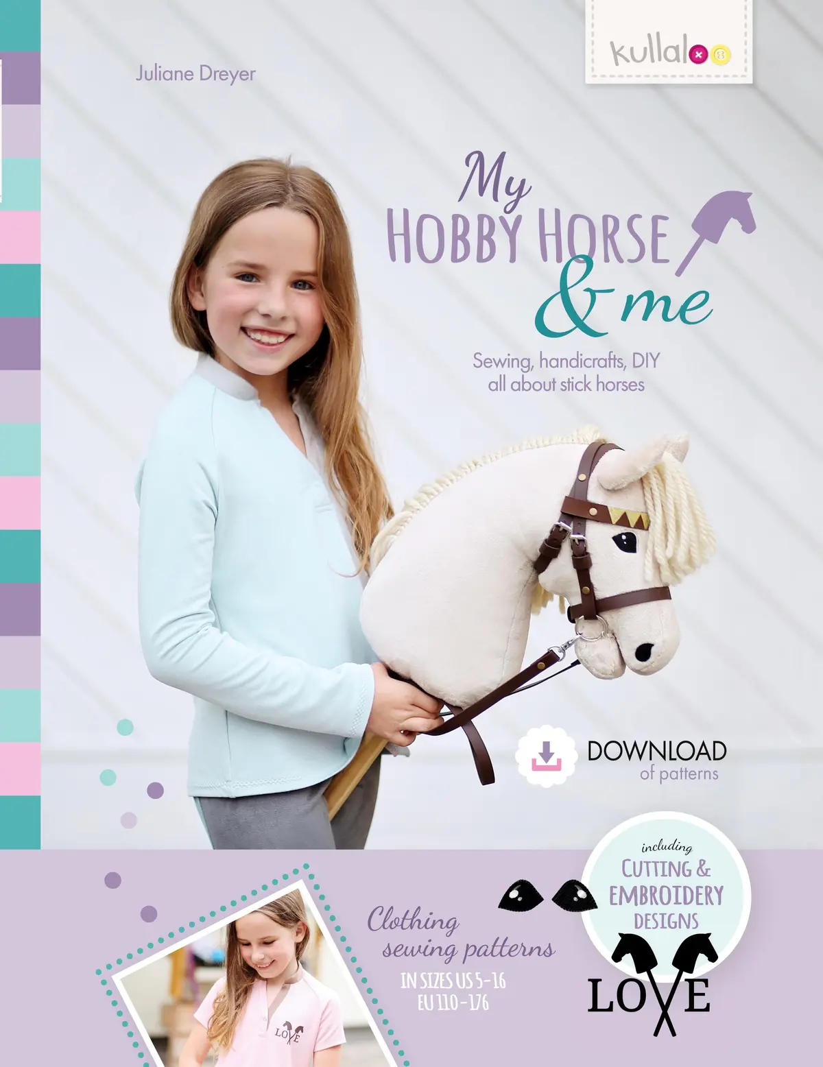 My Hobby Horse & Me - Kullaloo 1