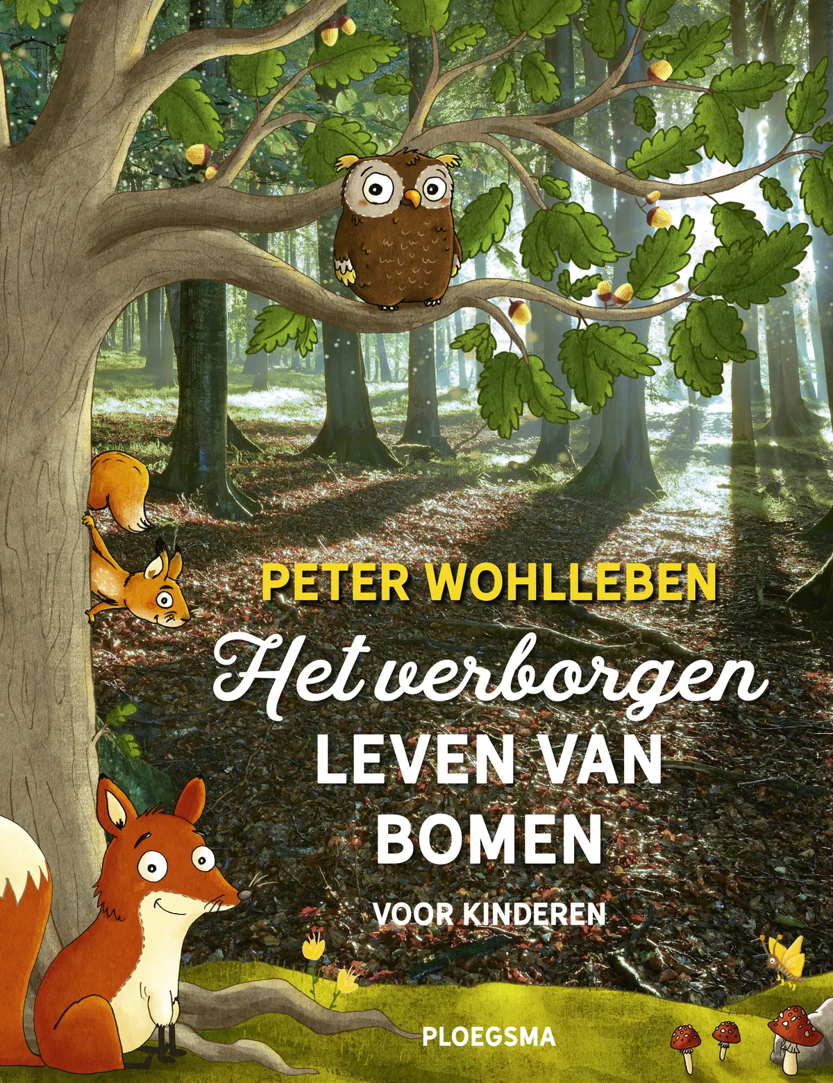 Het verborgen leven van bomen voor kinderen - Peter Wohlleben 1