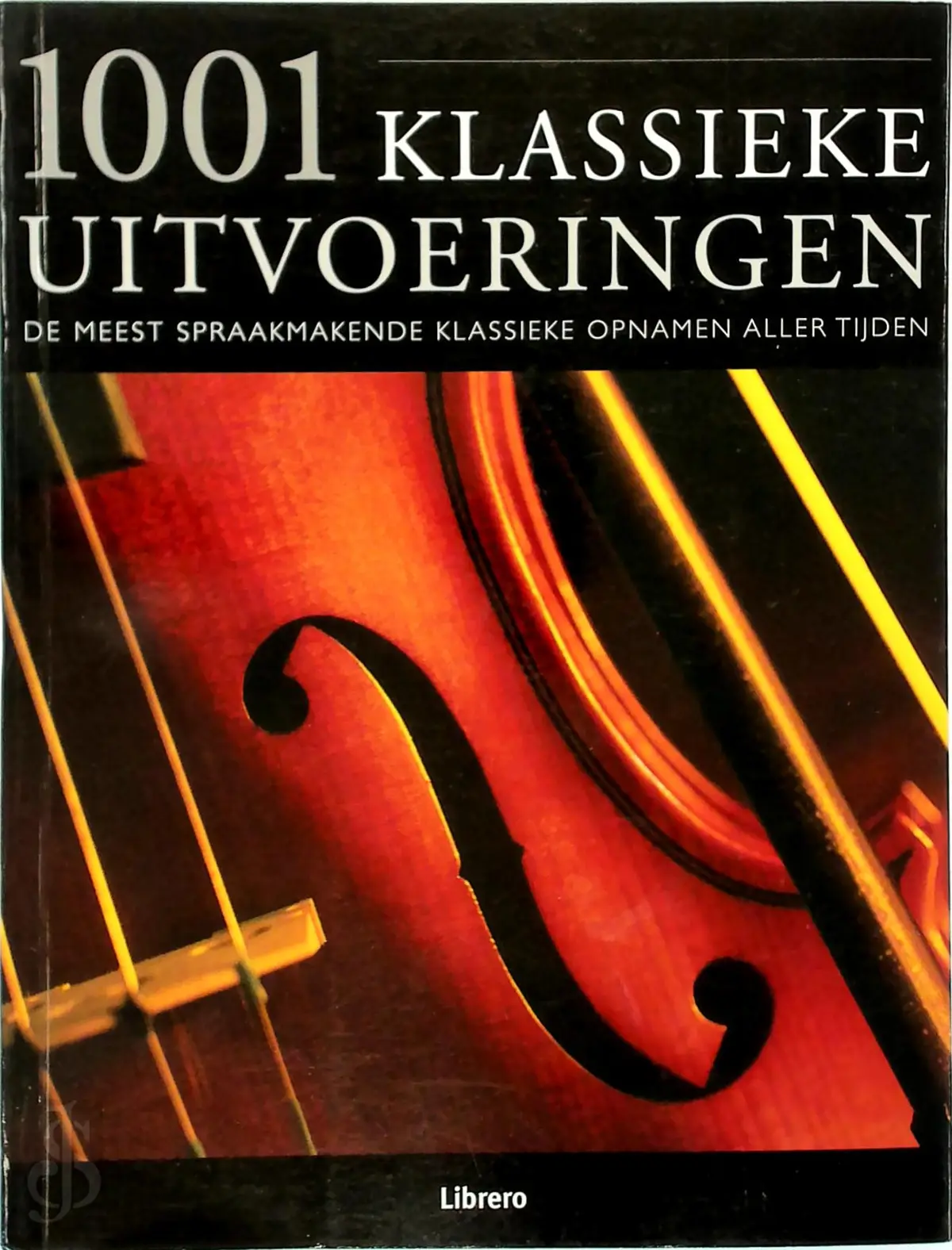1001 klassieke uitvoeringen - Matthew Rye, Kees van Den Heuvel 1