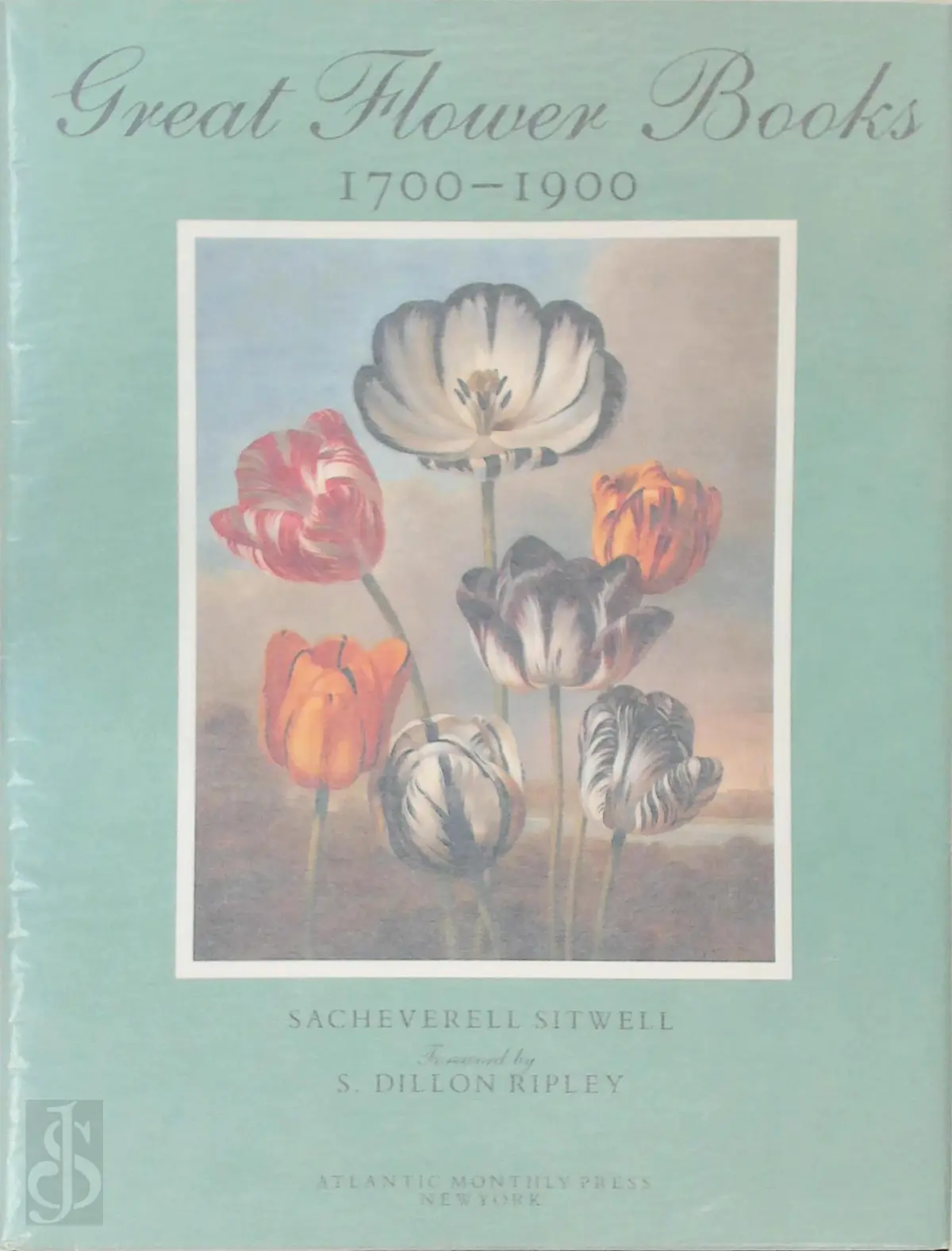 Great Flower Books, 1700-1900 - Sacheverell Sitwell, Wilfrid Blunt, Patrick Millington Synge 1