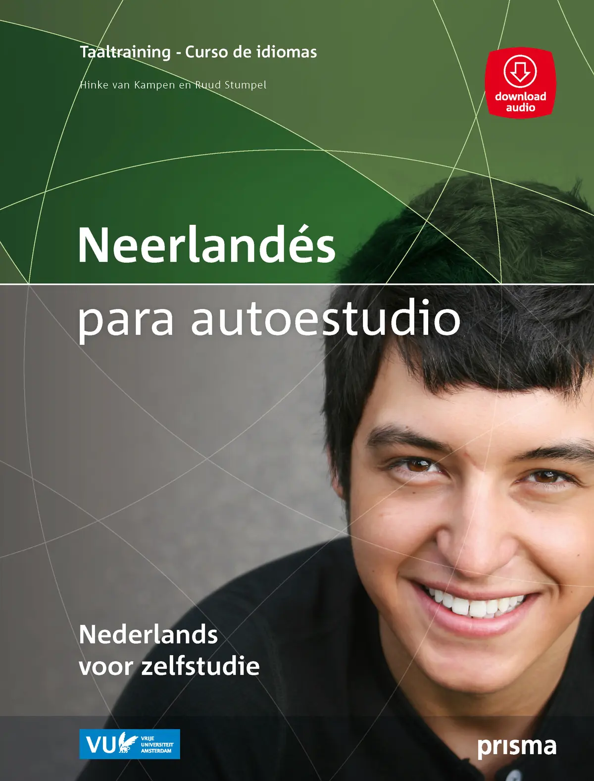 Neerlandés para autoestudio ; Nederlands voor zelfstudie - Henriette van Kampen, Ruud Stumpel 1