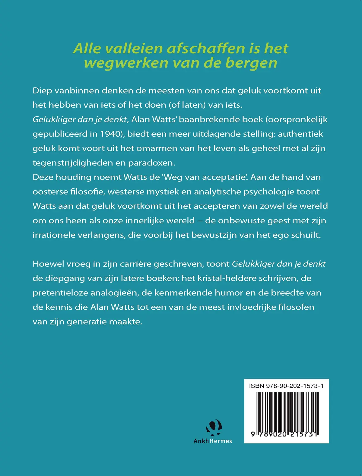 Gelukkiger dan je denkt - Alan Watts 2